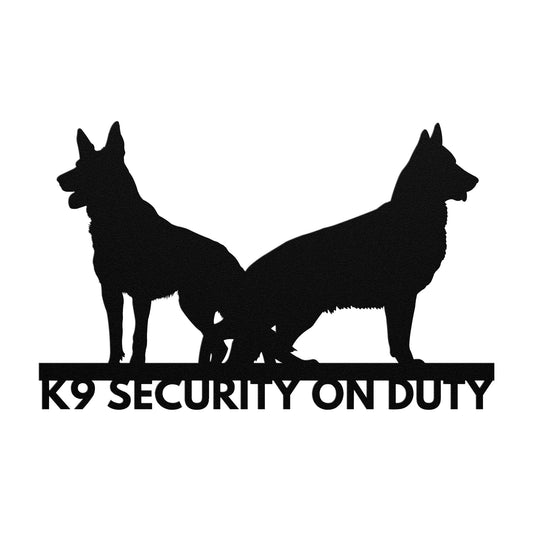 "K9 Security Metal Sign"