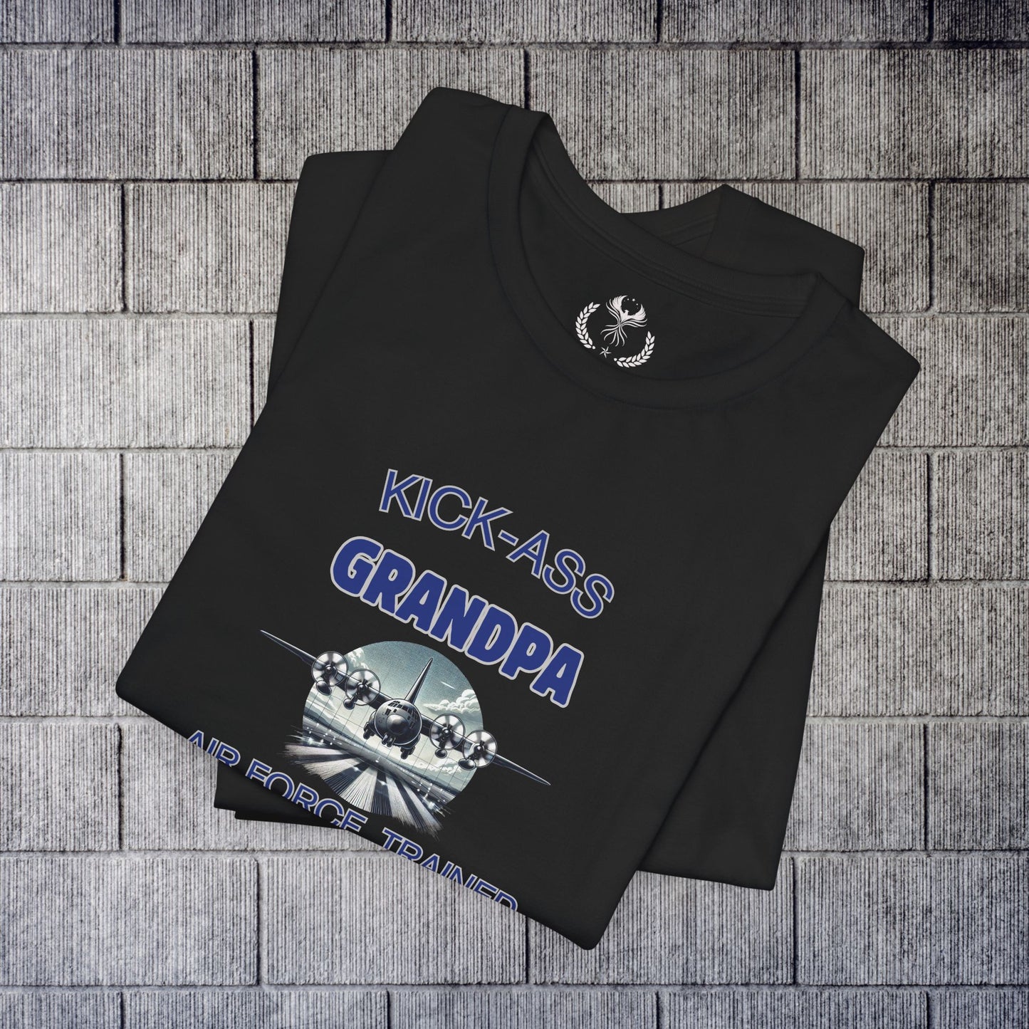 Kick-Ass Grandpa Tee - Air Force Trained, Kid Approved